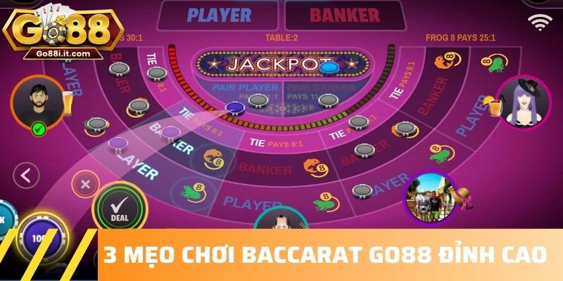 3 mẹo chơi Baccarat Go88 đỉnh cao
