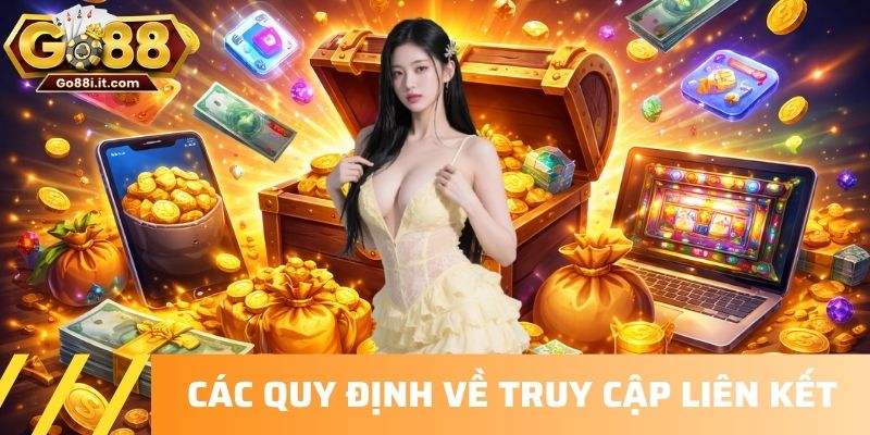 Các quy định về truy cập liên kết