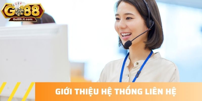 Giới thiệu hệ thống liên hệ
