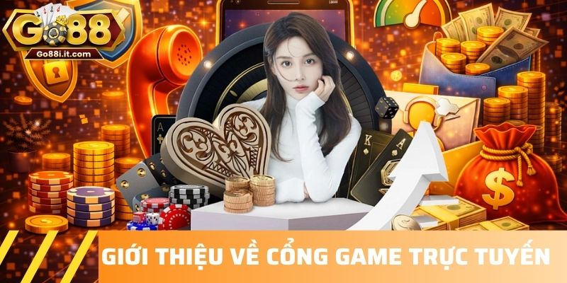Giới thiệu về cổng game trực tuyến 