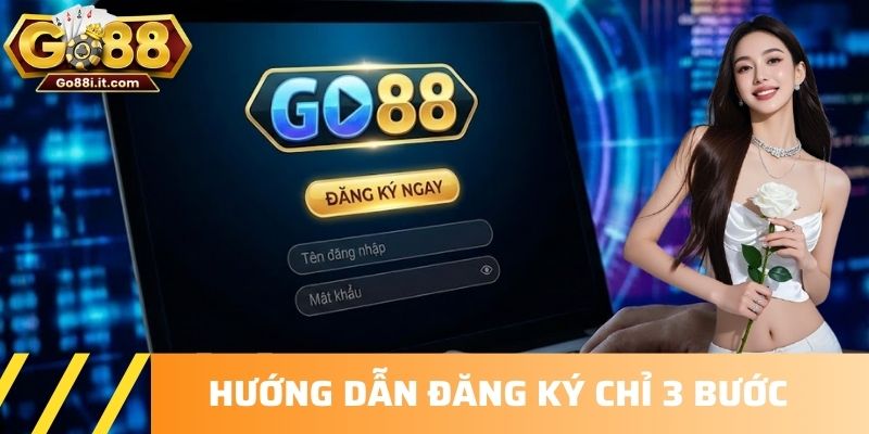Hướng dẫn đăng ký chỉ 3 bước